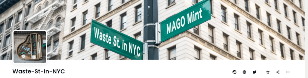 MAGO Mint 1stNFTコレクション「Waste-st-in-NYC」とは？